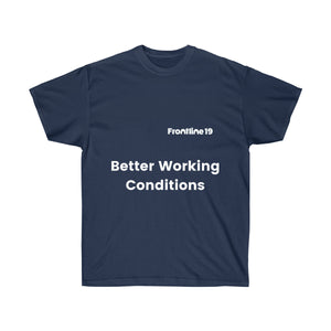 Better Working Conditions T-shirt